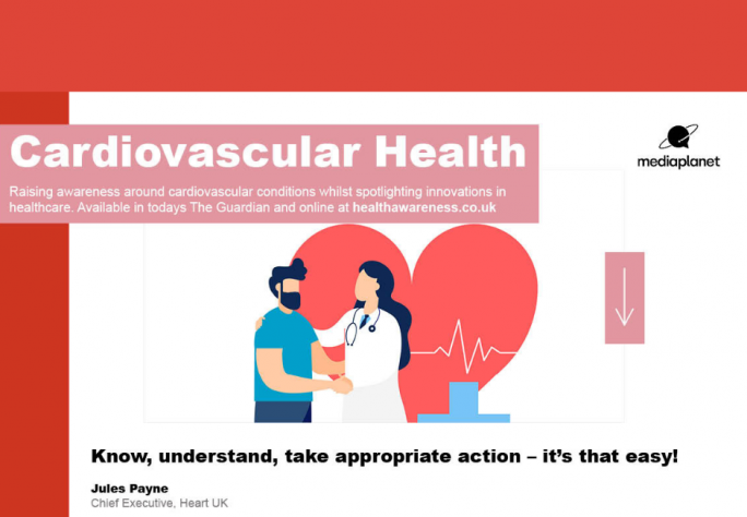 HEART UK ‘Cardiovascular Health’ with Media Planet